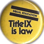 Equal Education | Title IX is law 