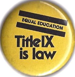 Equal Education | Title IX is law 